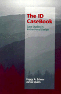 The ID Casebook: Case Studies in Instructional Design