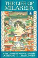 The Life of Milarepa: A New Translation from the Tibetan