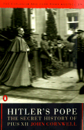 Hitler's Pope: The Secret History of Pius XII