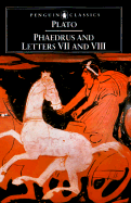 Phaedrus and Letters VII and VIII