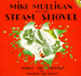 Mike Mulligan and His Steam Shovel