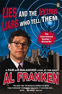 Lies (and the Lying Liars Who Tell Them)