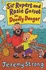 Sir Rupert and Rosie Gusset in deadly danger