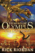 Heroes of Olympus: the Lost Hero