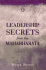 Leadership Secrets from the Mahabharata