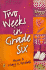Two Weeks in Grade Six