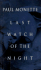 Last Watch of the Night: Essays Too Personal and Otherwise