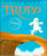 Trupp: A Fuzzhead Tale