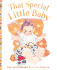 That Special Little Baby