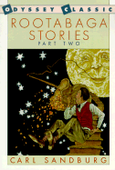 Rootabaga Stories, Part Two