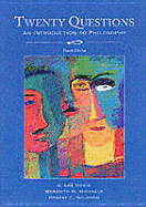 Twenty Questions: An Introduction to Philosophy