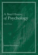 A Brief History of Psychology