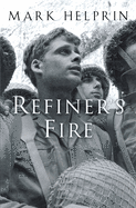 Refiner's Fire: The Life and Adventures of Marshall Pearl, a Foundling