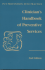 Clinician's Handbook of Preventive Services: Put Prevention Into Practice