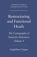 Restructuring and Functional Heads