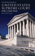 The Oxford Guide to United States Supreme Court Decisions