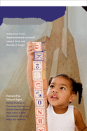 A Mandate for Playful Learning in Preschool: Presenting the Evidence