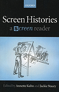 Screen Histories: A 