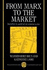 From Marx to the Market: Socialism in Search of an Economic System