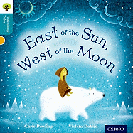 East of the Sun, West of the Moon. Chris Powling