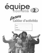Equipe Nouvelle: Encore Workbook Pt. 2