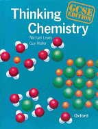 Thinking Chemistry: GCSE Edition