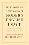 A dictionary of modern English usage
