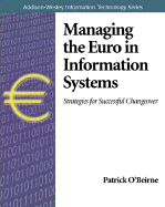 Managing the Euro in Information Systems: Strategies for Successful Changeover
