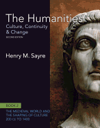 The Humanities: Culture, Continuity and Change, Book 2