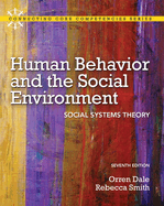 Human Behavior and the Social Environment: Social Systems Theory