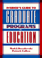 Insider's Guide to Graduate Schools of Education