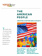 The American People: Creating a Nation and a Society