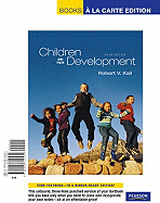 Children and Their Development, Books a la Carte Edition