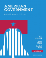 American Government 2012: Roots and Reform
