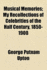 Musical Memories: My Recollections of Celebrities of the Half Century, 1850-1900