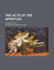The Acts of the Apostles: An Exposition