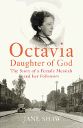 Octavia: Daughter of God