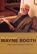 The Essential Wayne Booth (1 Volume Set)