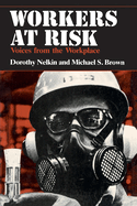 Workers at Risk: Voices from the Workplace