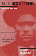 All God's Dangers: The Life of Nate Shaw