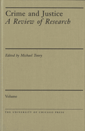 Crime and Justice, Volume 12: An Annual Review of Research