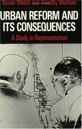 Urban Reform and Its Consequences: A Study in Representation