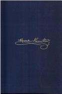 The Papers of Alexander Hamilton Vol 17