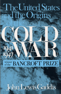 The United States and the Origins of the Cold War