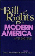 The Bill of Rights in Modern America. Edited by David J. Bodenhamer and James W. Ely