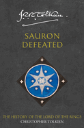 The Sauron Defeated: the End of the Third Age