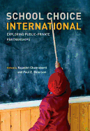School Choice International: Exploring Public-Private Partnerships