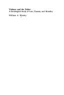 Violence and the Police: A Sociological Study of Law, Custom, and Morality