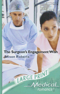 The Surgeon's Engagement Wish