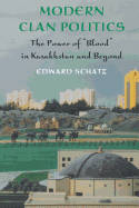 Modern Clan Politics: The Power of 